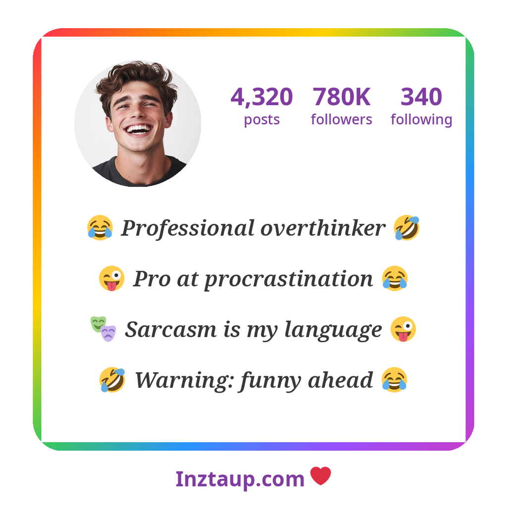 1000+ Best Instagram Bio For Boys 2026: Attitude, Stylish, Love & VIP Trending Bios 7 Funny Instagram Bio For Boys